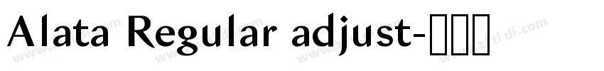 Alata Regular adjust字体转换 Alata Regular adjust字体转换